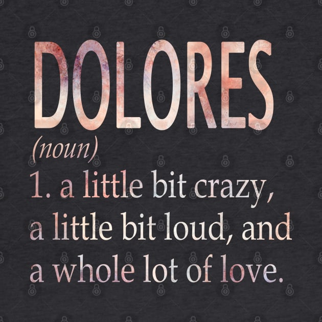 Dolores Girl Name Definition by ThanhNga